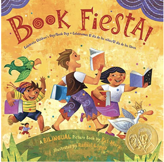 Kindergarten (Level A)

Book Fiesta!: Celebrate Children’s Day/Book Day/ Celebremos El dia de los ninos/El dia de los libros