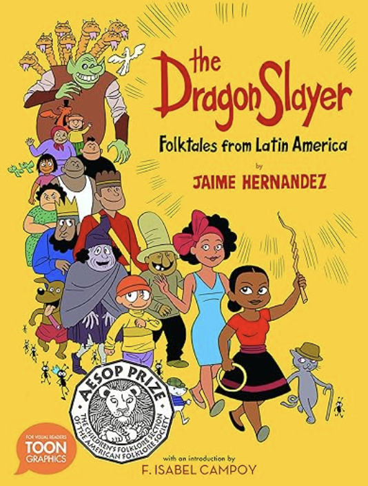 Dragon Slayer: Folktales from Latin America
